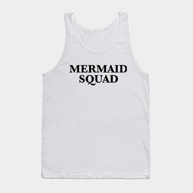 Mermaid Squad Tank Top by RobinBobbinStore